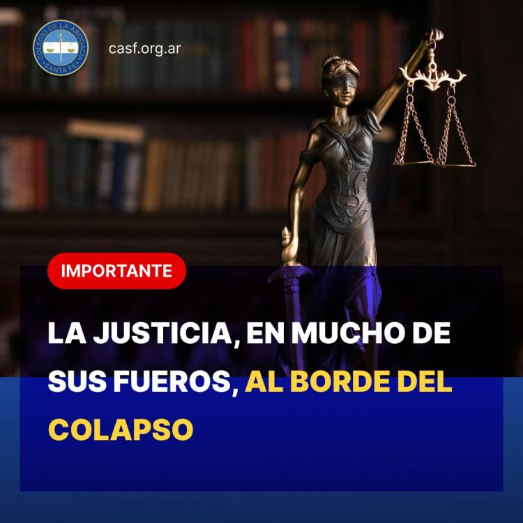 La justicia, en mucho de sus fueros, al borde del colapso